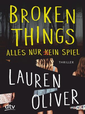 cover image of Broken Things – Alles nur (k)ein Spiel